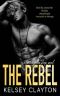 The Rebel · A Student Teacher Romance (Haven Grace Prep Book 3)