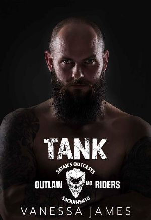 Tank (Satan's Outcasts MC Sacramento Chapter): Outlaw Riders MC Romance Series: Book 4 (Satan's Outcasts Outlaw Riders)