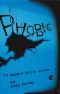 Phobic · Modern Horror Stories