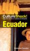 CultureShock! Ecuador