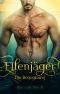 Elfenjäger: Die Begegnung - Gay Romance (German Edition)