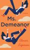 Ms. Demeanor