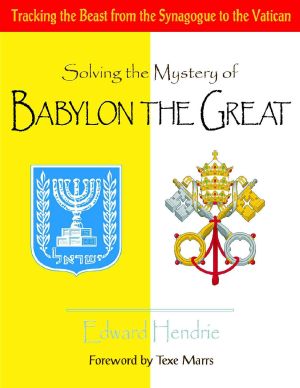 Solving the Mystery of BABYLON THE GREAT