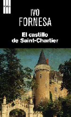 El Castillo De Saint-Chartier