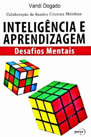 Inteligência E Aprendizagem · Desafios Mentais