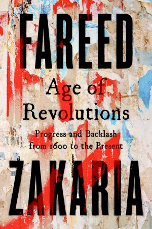 Age of Revolutions · Progress and Backlash from 1600 to the Present
