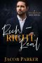 Rich, Right, Real · A Manhattan Men Novel