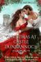 Christmas at Castle Dunrannoch: the curse of Clan Dalreagh - two Highlander romances (The Lady's Guide...)