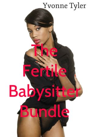 The Fertile Babysitter Bundle