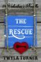 The Rescue · A Valentine's Novella