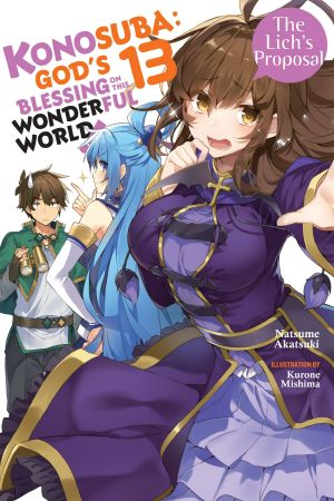 Konosuba: God’s Blessing on This Wonderful World! - Volume 13 - The Lich’s Proposal