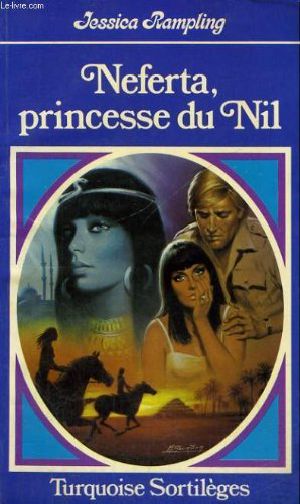 Neferta princesse du Nil