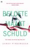 Belofte Maakt Schuld