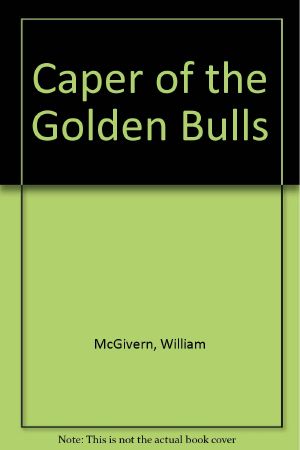 Caper of the Golden Bulls