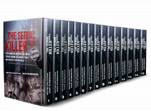 The Serial Killer Books · 15 Famous Serial Killers True Crime Stories That Shocked The World (The Serial Killer Files)