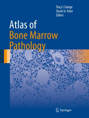 Atlas of Bone Marrow Pathology