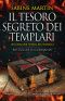 Il Tesoro Segreto Dei Templari