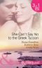 She Can't Say No to the Greek Tycoon (Mills & Boon By Request)