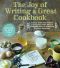 The Joy of Writing a Great Cookbook