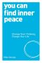 You Can Find Inner Peace