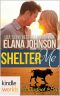 Barefoot Bay · Shelter Me (Kindle Worlds Novella)