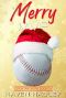 Merry MVP (Espen Emperors Book 6)