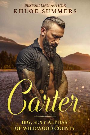 Carter · Big, Sexy, Alphas of Wildwood County · A Curvy Girl, Insta Love, Second Chance, Alpha, Romance