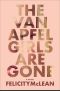 The Van Apfel Girls Are Gone