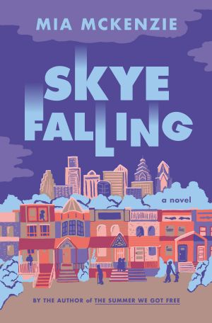 Skye Falling, A Novel