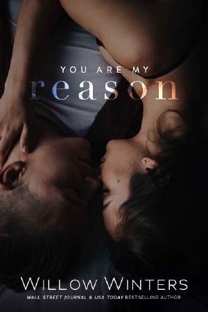 You Are My Reason (You Are Mine Book 1)