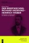 Der Briefwechsel Richard Dedekind – Heinrich Weber