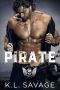 Pirate (Ruthless Kings MC Book 6)