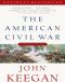 The American Civil War · A Military History