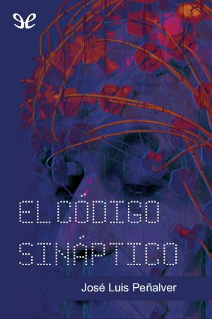 El Código Sináptico