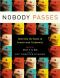 Nobody Passes