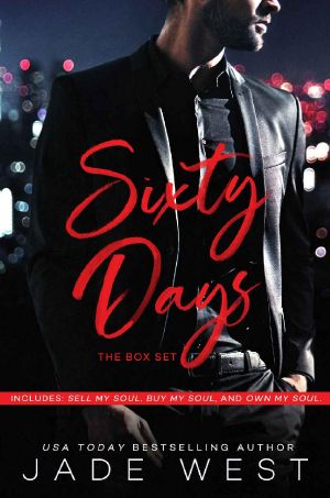 The Sixty Days · Box Set · Sell My Soul / Buy My Soul / Own My Soul