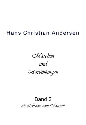 Märchen und Erzählungen 2