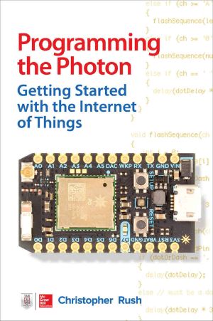 Programming the Photon · Getting Started With the Internet of Things (Tab)