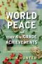 World Peace and Other 4th-Grade Achievements