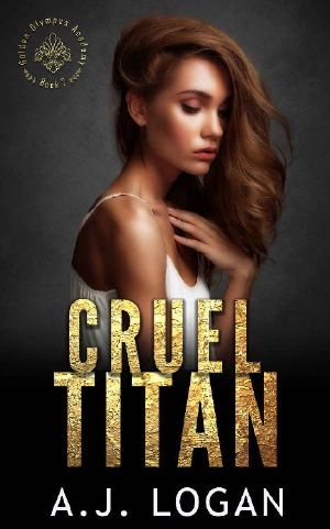 Cruel Titan · A Dark High School Bully Romance (Golden Olympus Academy Book 2)