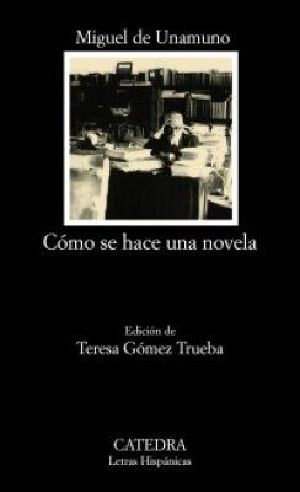 Cómo Se Hace Una Novela