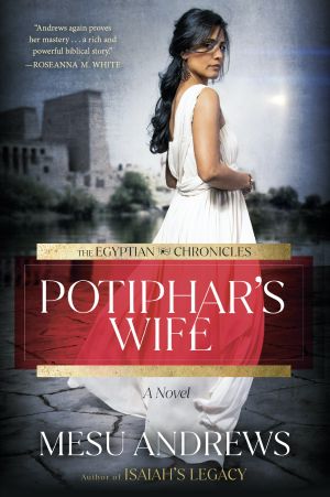 Potiphar's Wife, A Novel