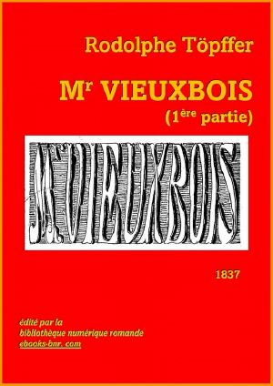 Mr Vieux Bois (1ère partie)