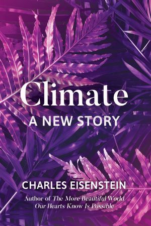 Climate · A New Story