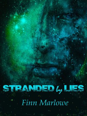 Stranded By Lies