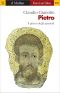 Pietro · Il Primo Degli Apostoli (Farsi Un'idea)