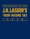 J.K. Lasser's Your Income Tax Professional Edition 2020