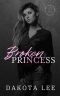 Broken Princess (Van der Borne University Book 2)