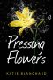 Pressing Flowers