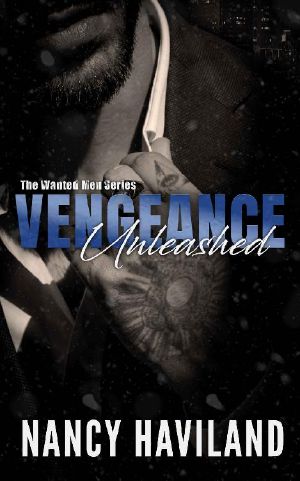 Vengeance Unleashed (The Wanted Men Series Book 1)